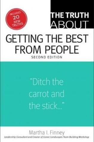 Cover of The Truth About Getting the Best from People