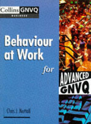 Book cover for Behaviour at Work for Advanced GNVQ