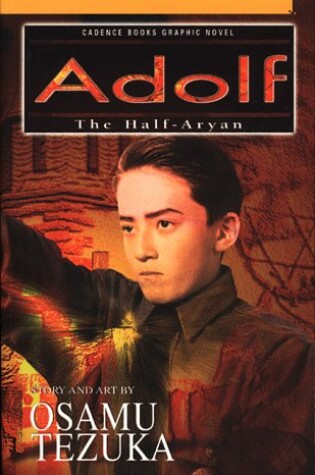 Cover of Adolf: the Half-Aryan