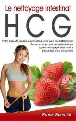 Book cover for Le Nettoyage Intestinal Hcg