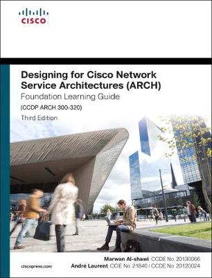 Book cover for Designing for Cisco Network Service Architectures (ARCH) Foundation Learning Guide