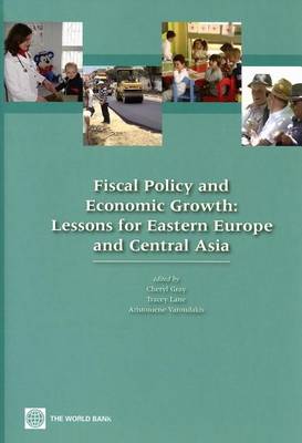 Book cover for Fiscal Policy and Economic Growth, Lessons for Eastern Europe and Central Asia