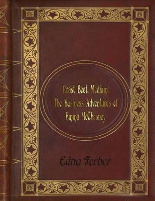 Book cover for Edna Ferber - Roast Beef, Medium