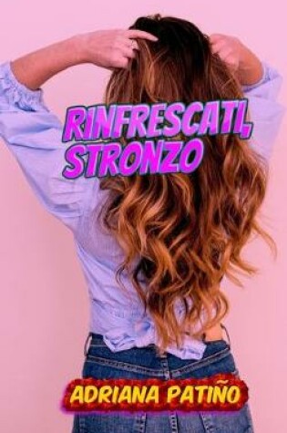 Cover of Rinfrescati, stronzo