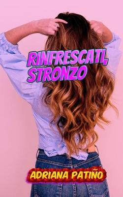 Book cover for Rinfrescati, stronzo