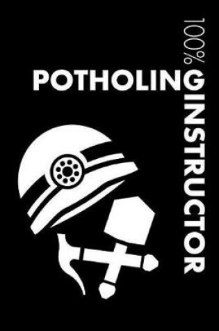 Cover of Potholing Instructor Notebook