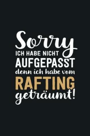 Cover of Ich habe vom Rafting getraumt