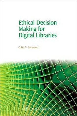 Cover of Ethical Decision Making for Digital Libraries