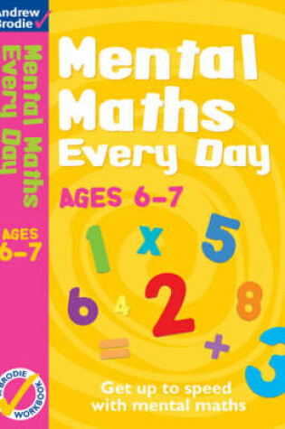 Cover of Mental Maths Every Day 6-7