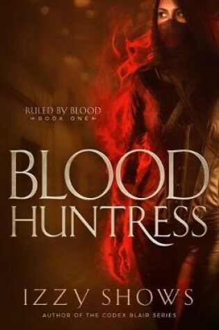 Cover of Blood Huntress