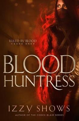 Cover of Blood Huntress