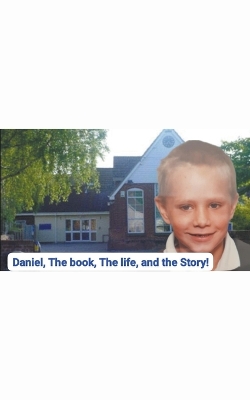 Book cover for Daniel, The book, The life, and the Story!