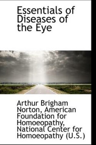 Cover of Essentials of Diseases of the Eye