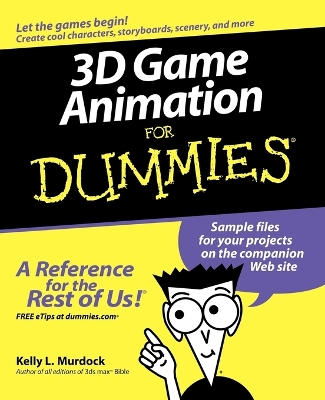 Book cover for 3D Game Animation For Dummies