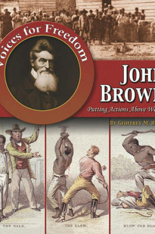 Cover of John Brown: Putting Actions Above Words