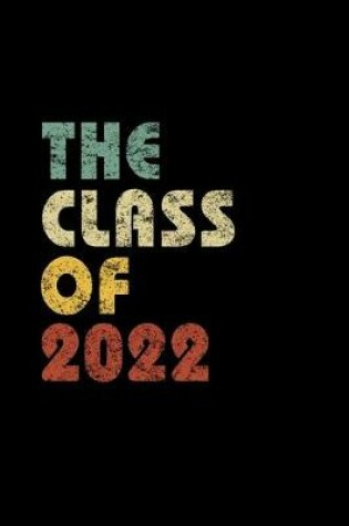 Cover of The Class of 2022