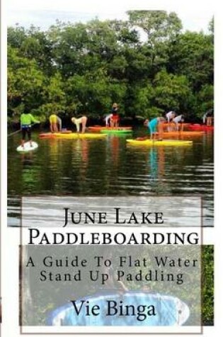 Cover of June Lake Paddleboarding