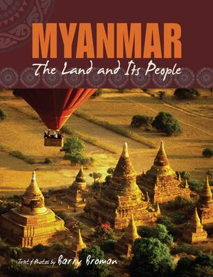 Book cover for Myanmar: The Land and Its People