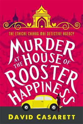 Book cover for Murder at the House of Rooster Happiness