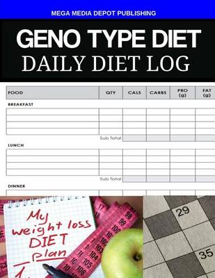 Book cover for Geno Type Diet Daily Diet Log