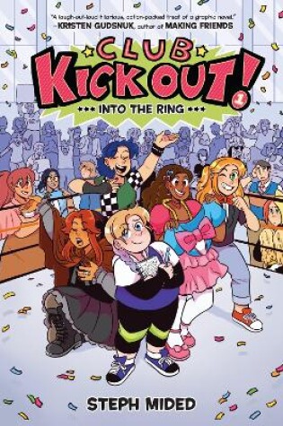 Cover of Club Kick Out!: Into the Ring