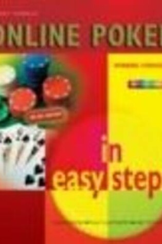 Cover of Online Poker in Easy Steps