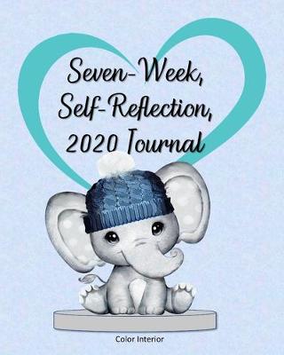 Book cover for Seven-Week, Self-Reflection, 2020 Journal