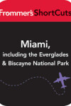 Book cover for Miami, including the Everglades & Biscanye National Park