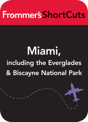 Book cover for Miami, including the Everglades & Biscanye National Park