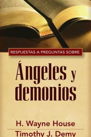 Cover of Respuestas Y Preguntas Sobre Angeles Y Demonios