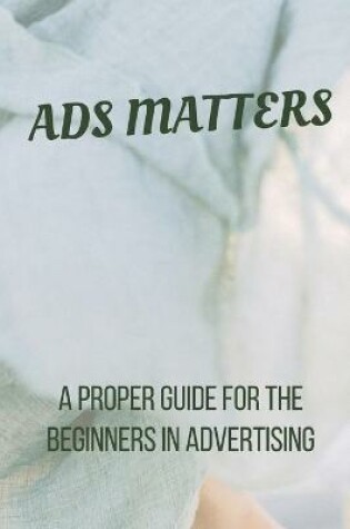 Cover of Ads Matters!