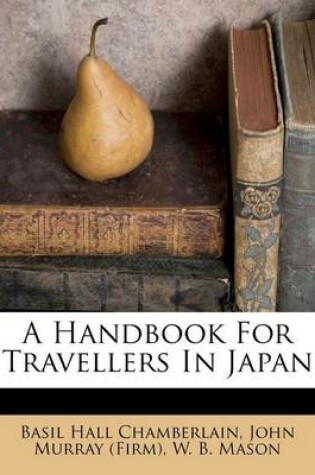 Cover of A Handbook for Travellers in Japan