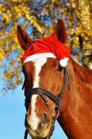 Cover of Santa Horse Ready for Christmas