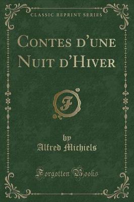 Book cover for Contes d'Une Nuit d'Hiver (Classic Reprint)