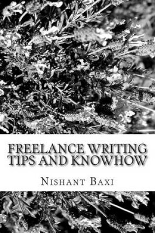 Cover of Freelance Writing Tips and Knowhow