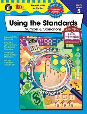 Book cover for Using the Standards: Number & Operations, Grade 5