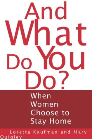 Cover of And What Do You Do?