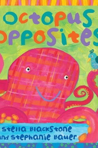 Cover of Octopus Opposites