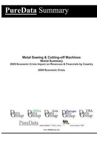 Cover of Metal Sawing & Cutting-off Machines World Summary