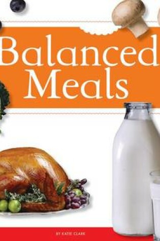 Cover of Balanced Meals