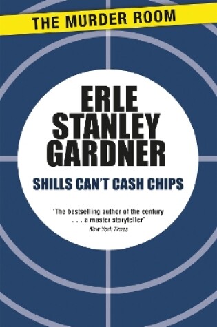Cover of Shills Can't Cash Chips