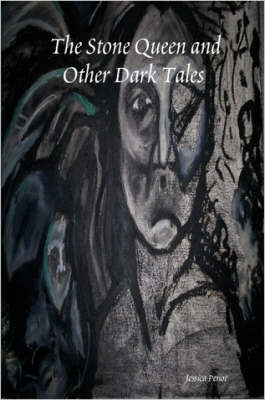 Book cover for The Stone Queen and Other Dark Tales