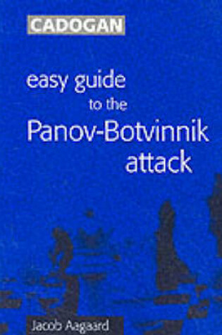 Cover of Easy Guide to the Panov-Botvinnik Attack