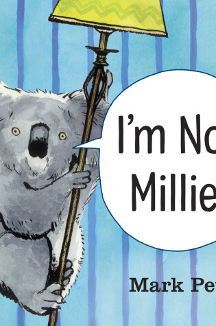 Cover of I'm Not Millie!