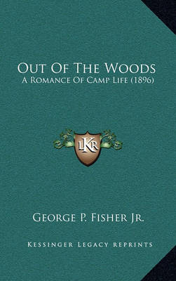 Book cover for Out of the Woods