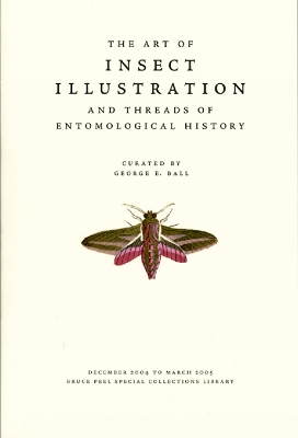 Book cover for The Art of Insect Illustration and Threads of Entomological History