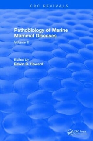 Cover of Pathobiology Of Marine Mammal Diseases