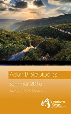 Book cover for Adult Bible Studies Summer 2016 Student