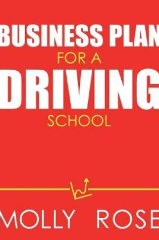 Cover of Business Plan For A Driving School