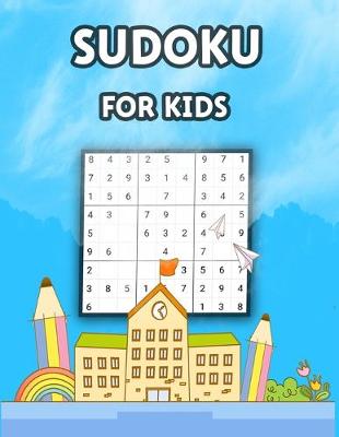 Book cover for Sudoku For Kids